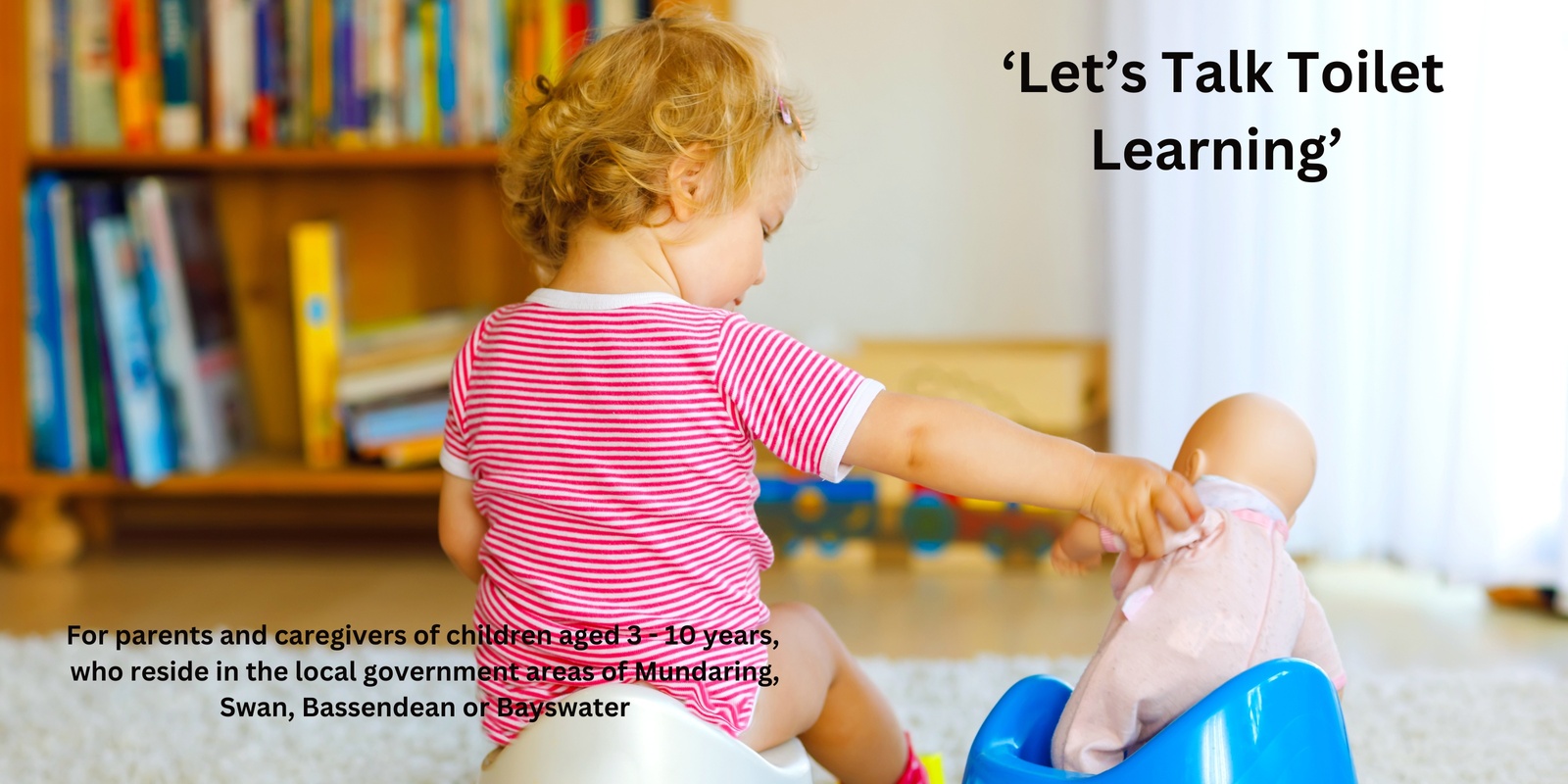 Banner image for LET'S TALK TOILET LEARNING - ONLINE PLATFORM