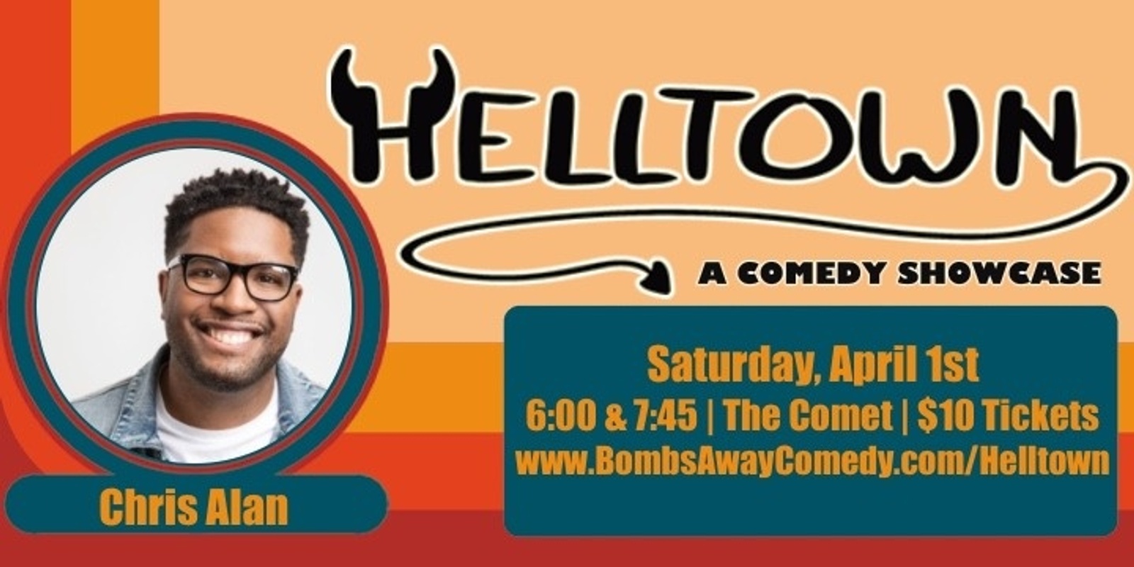 4/1 | Helltown A Comedy Showcase | Chris Alan