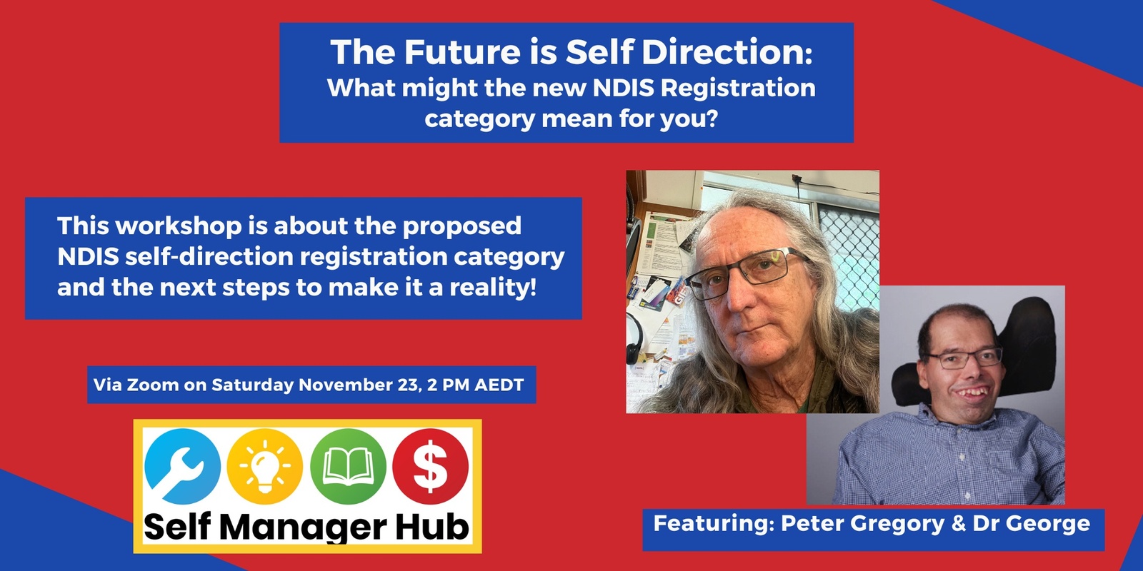 Banner image for  The Future is Self Direction - Self Manager Hub Workshop