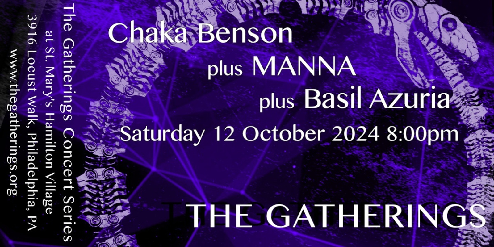 Banner image for Chaka Benson + MANNA + Basil Azuria at The Gatherings