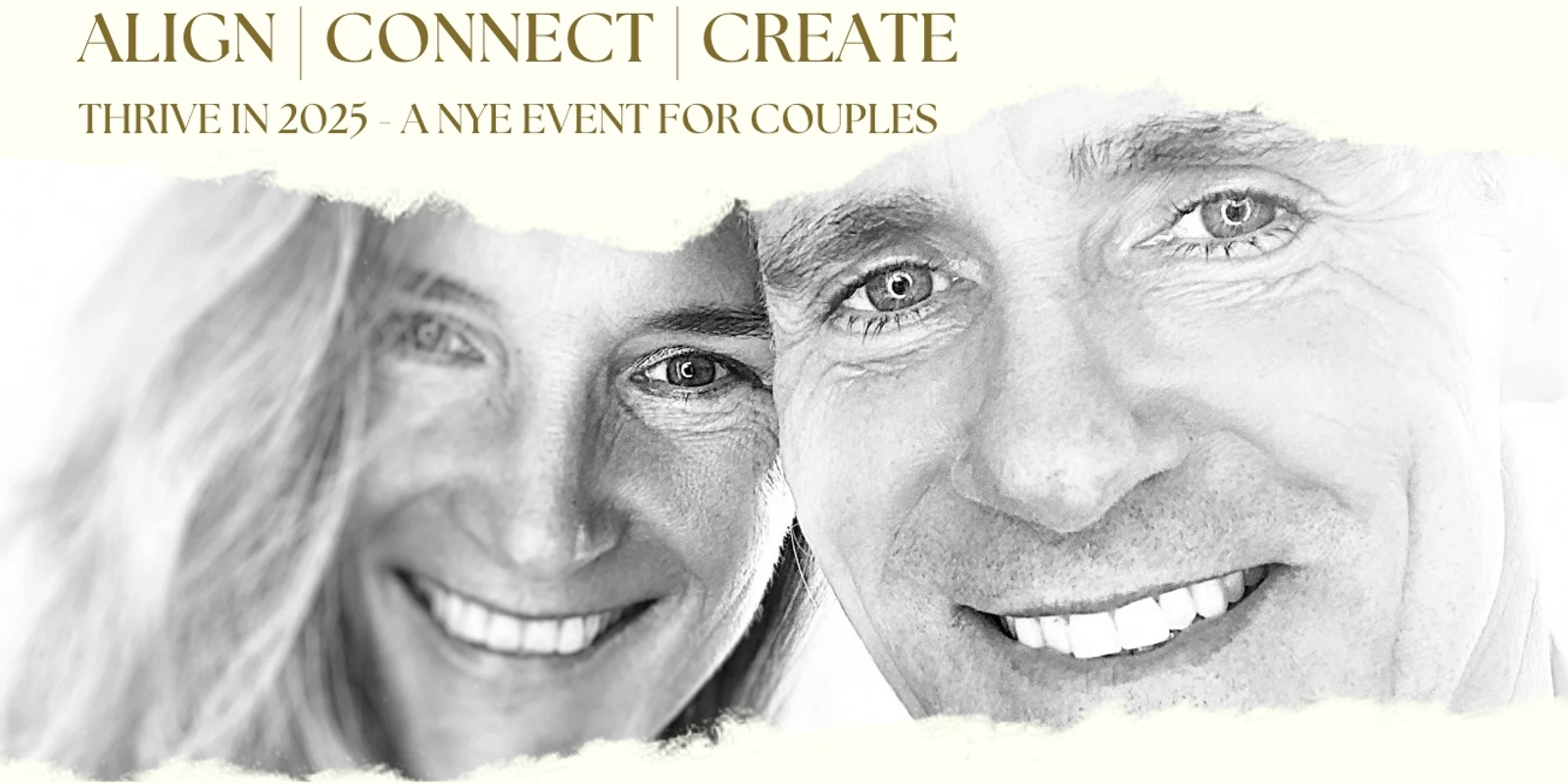 Banner image for Align | Connect | Create - THRIVE IN 2025 - A NYE event for couples