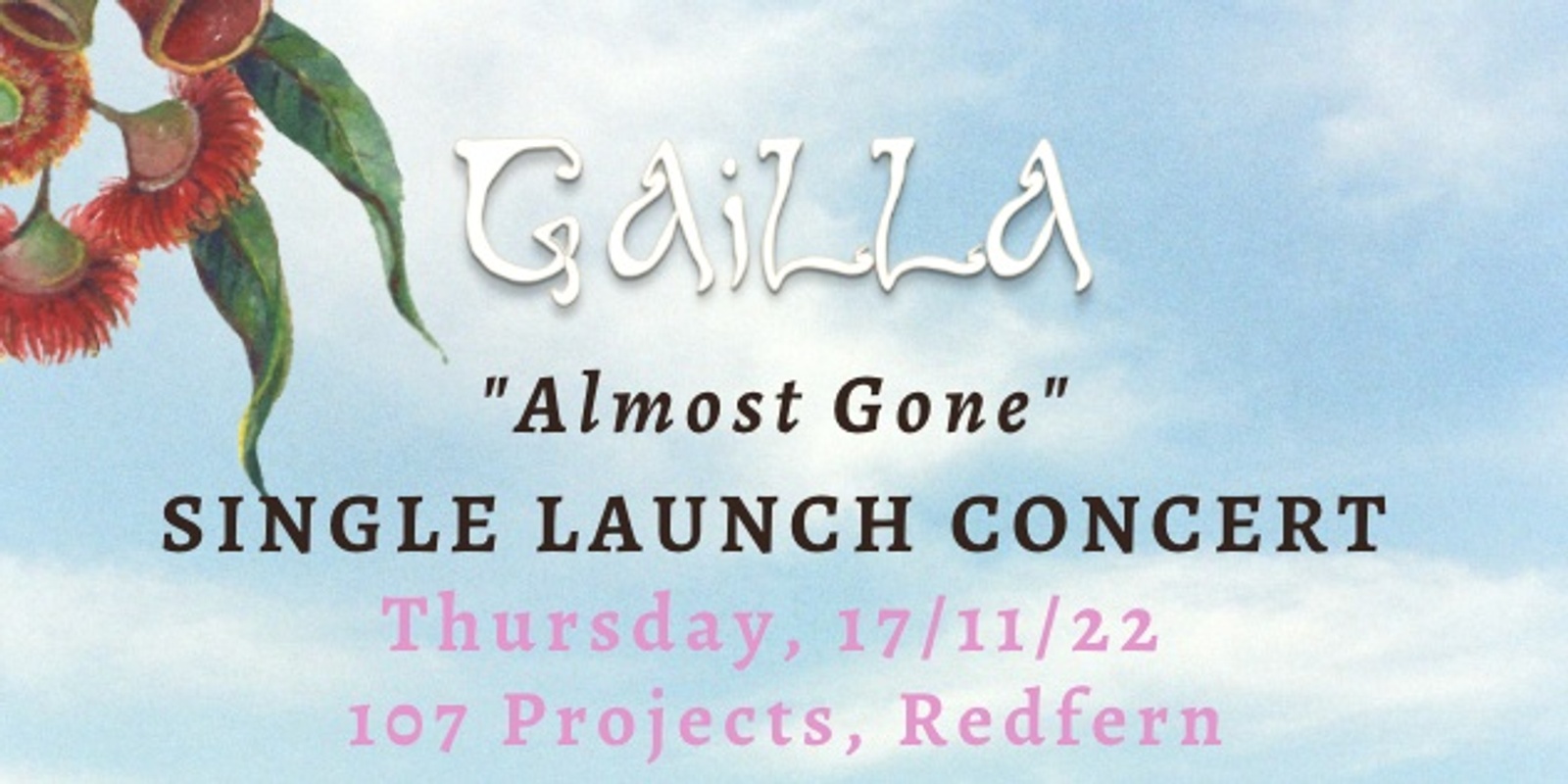 Banner image for Gailla - Almost Gone - single launch show