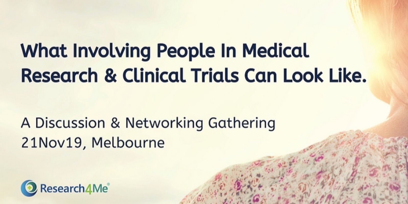 Banner image for What Involving People in Medical Research & Clinical Trials Can Look Like? - Melbourne 21Nov19