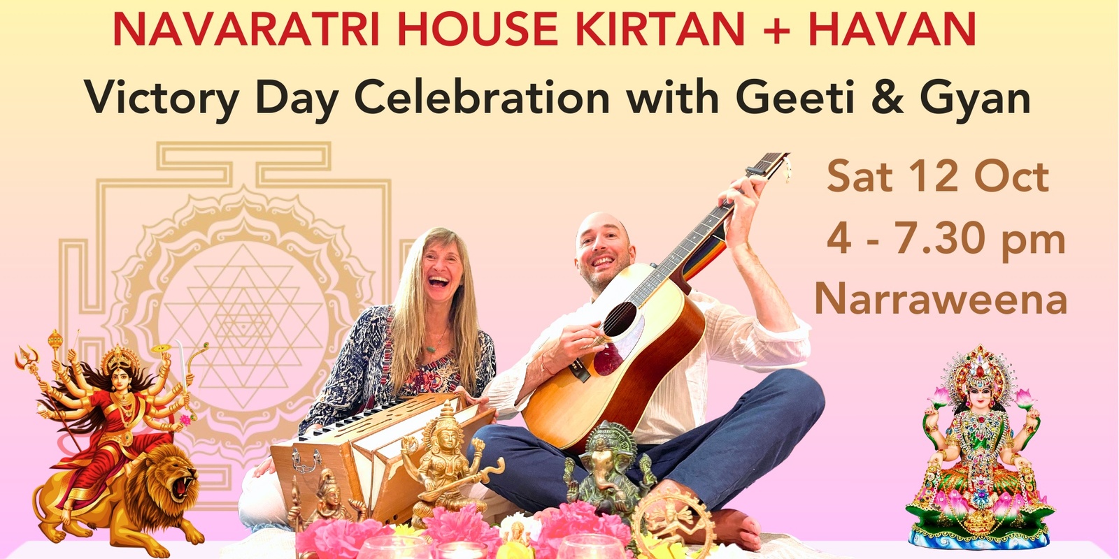 Banner image for Navaratri House Kirtan & Havan with Geeti & Gyan - Victory Day Celebration