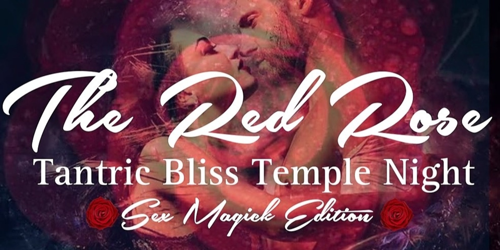 The Red Rose: Tantric Bliss Temple 