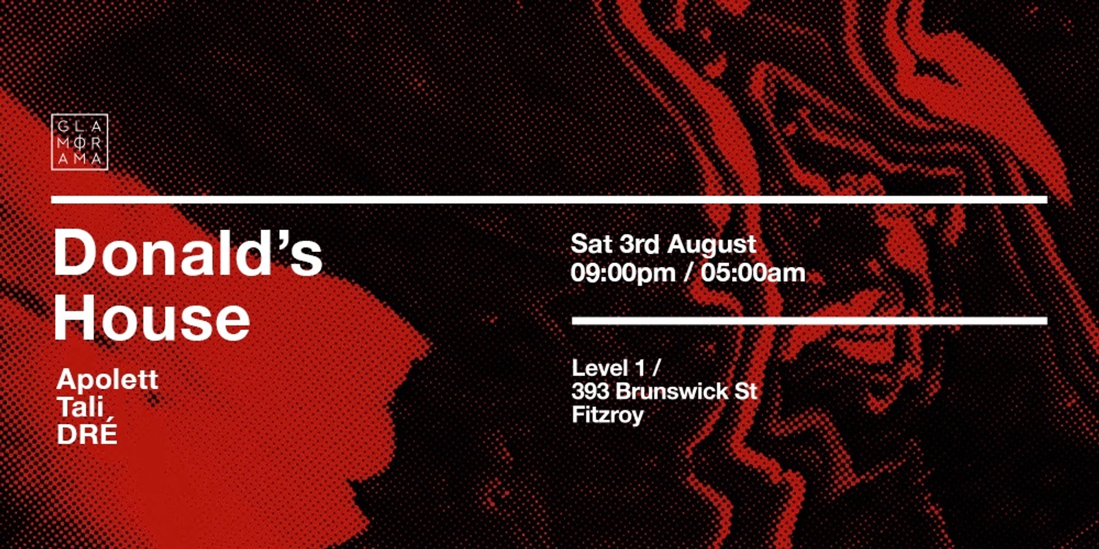 Banner image for Glamorama Saturdays ft. Donald's House