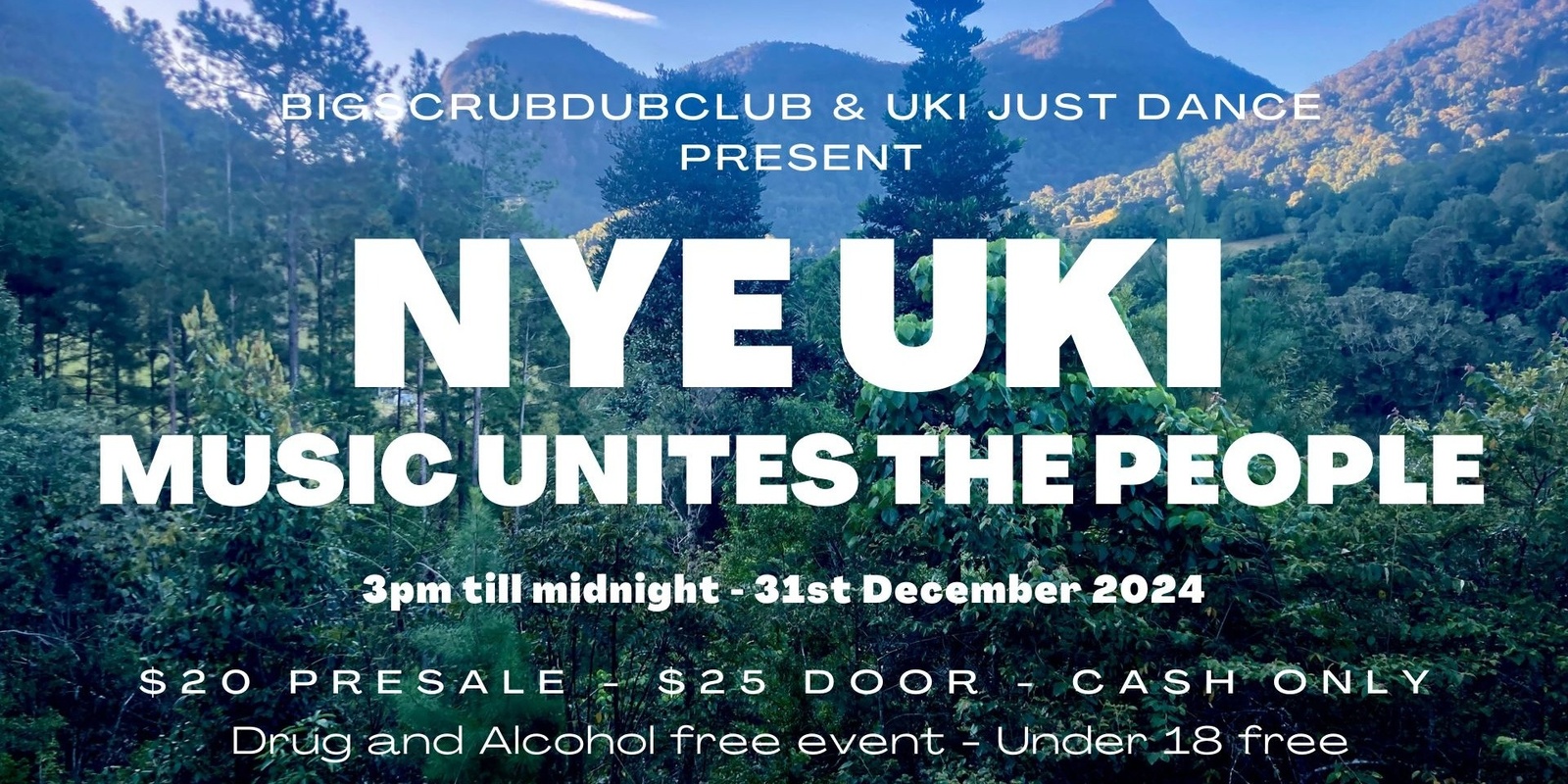 Banner image for NYE UKI - Music Unites The People