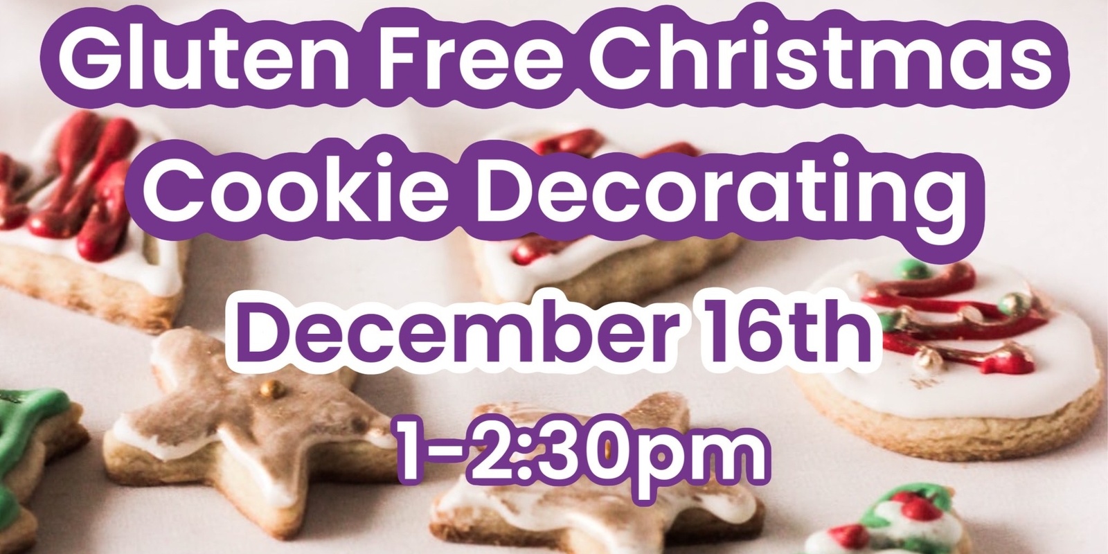 Banner image for Gluten Free Christmas Cookie Party