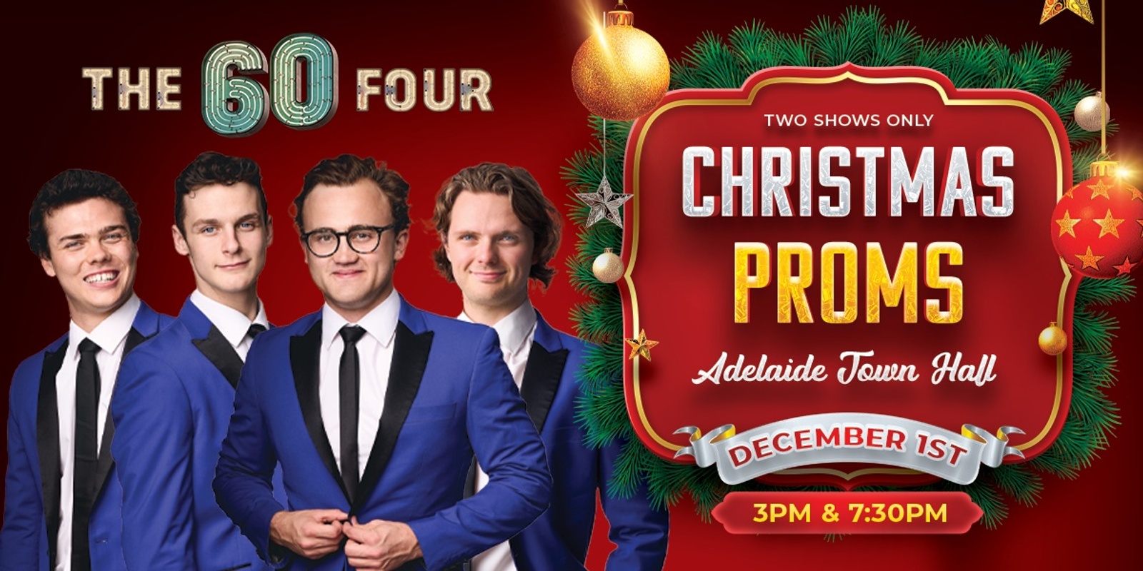 Banner image for The 60 Four: Christmas Proms 