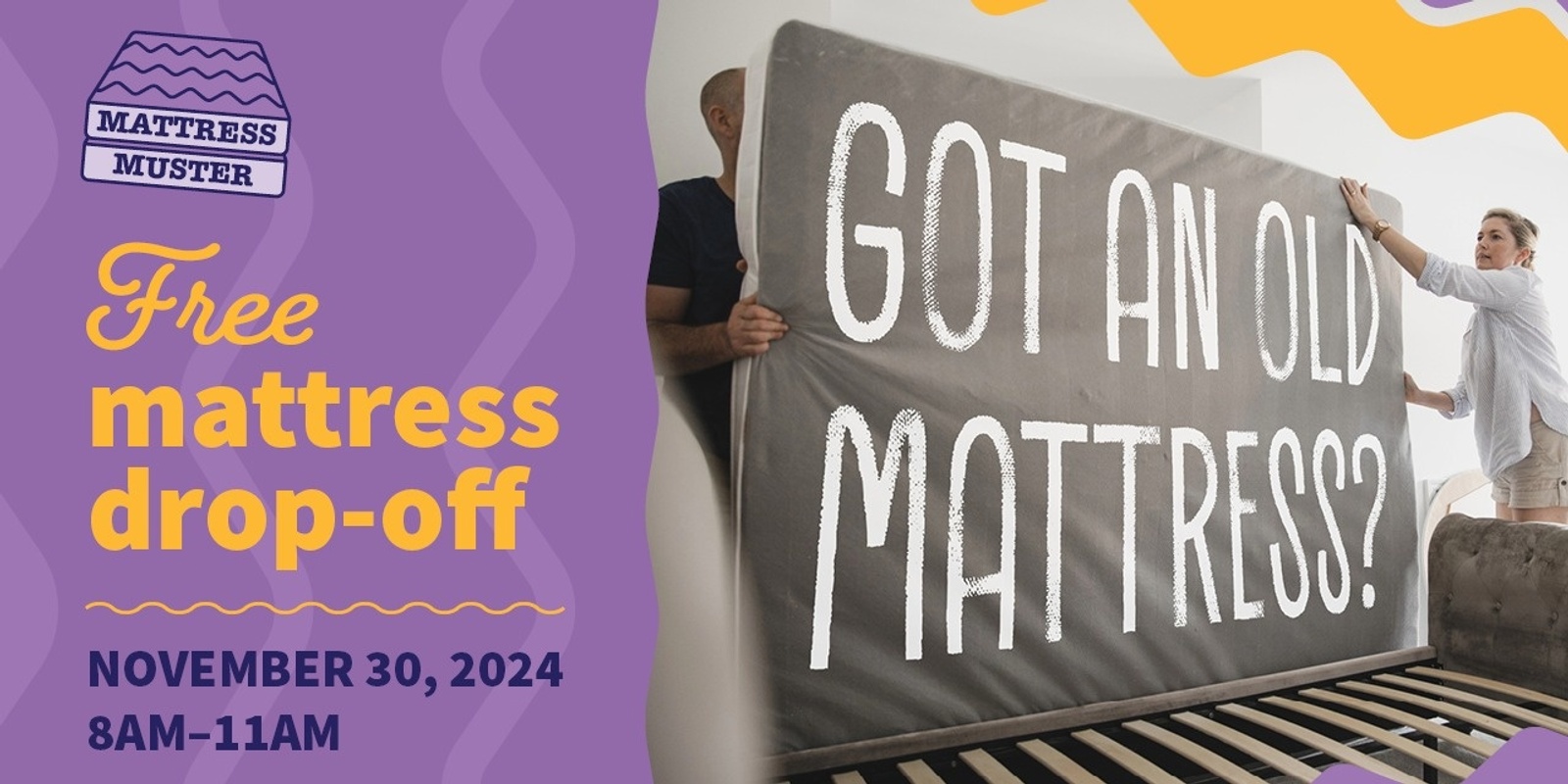 Banner image for Mattress Muster, Free mattress drop off event