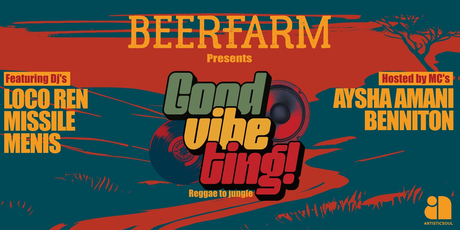 Banner image for Beerfarm and Artisticsoul Present: Good Vibe Ting! 