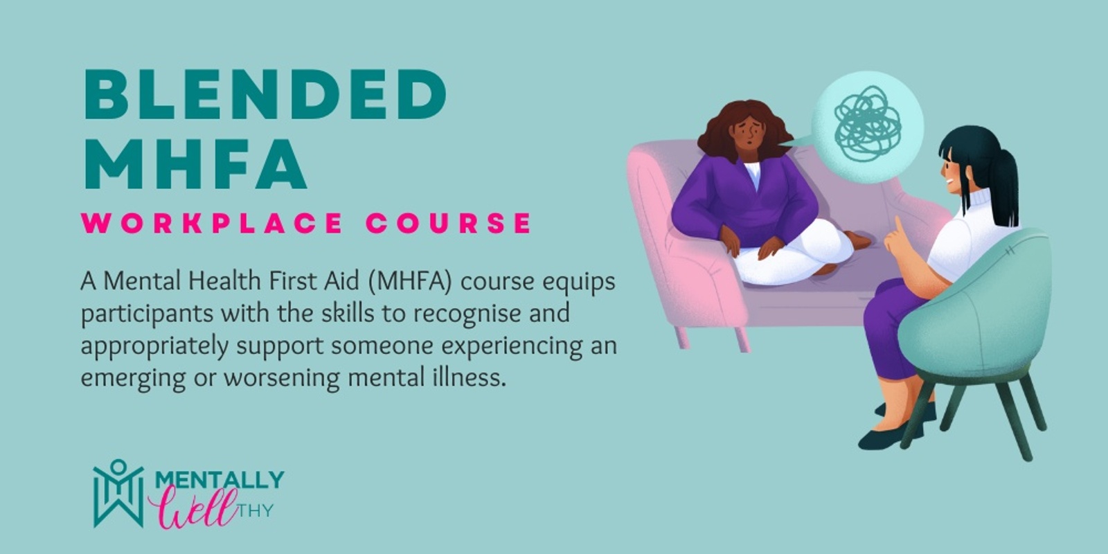 Banner image for Blended MHFA Workplace Course - September 2024