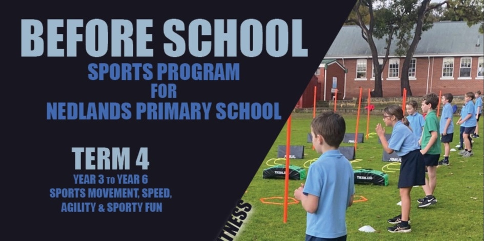 Banner image for Nedlands PS Before School Speed & Sports Program Term 4