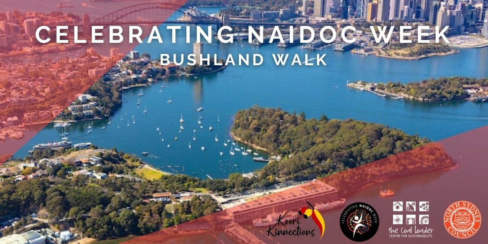 Banner image for NAIDOC 2023 "For Our Elders" Bushland Tour of Balls Head