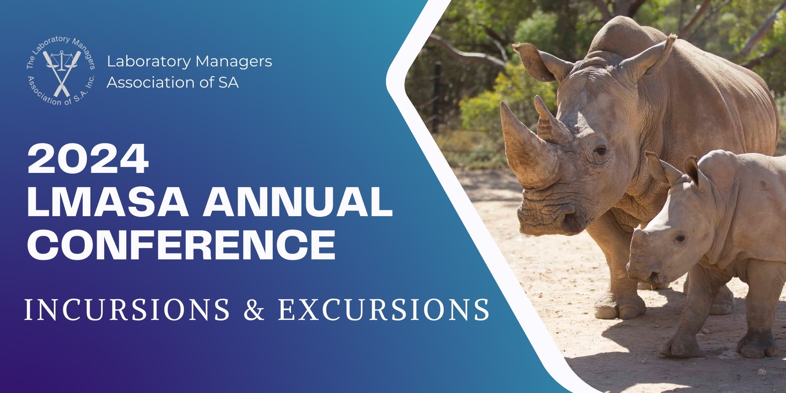 Banner image for 2024 LMASA Annual Conference - Incursions & Excursions