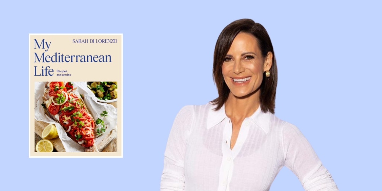 Banner image for My Mediterranean Life with Sarah Di Lorenzo