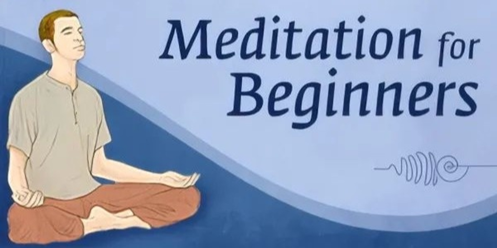 Banner image for Meditation for Beginners