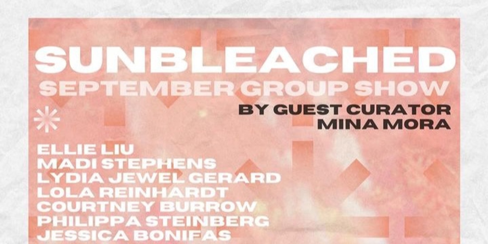 Banner image for Sunbleached Closing Reception