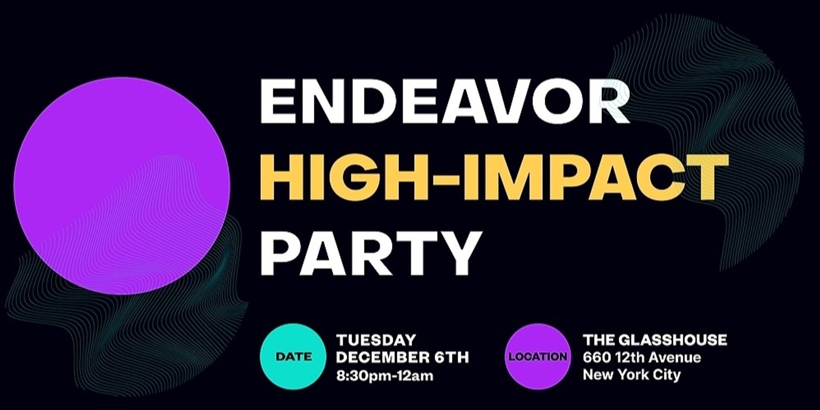 Banner image for Endeavor High Impact Party