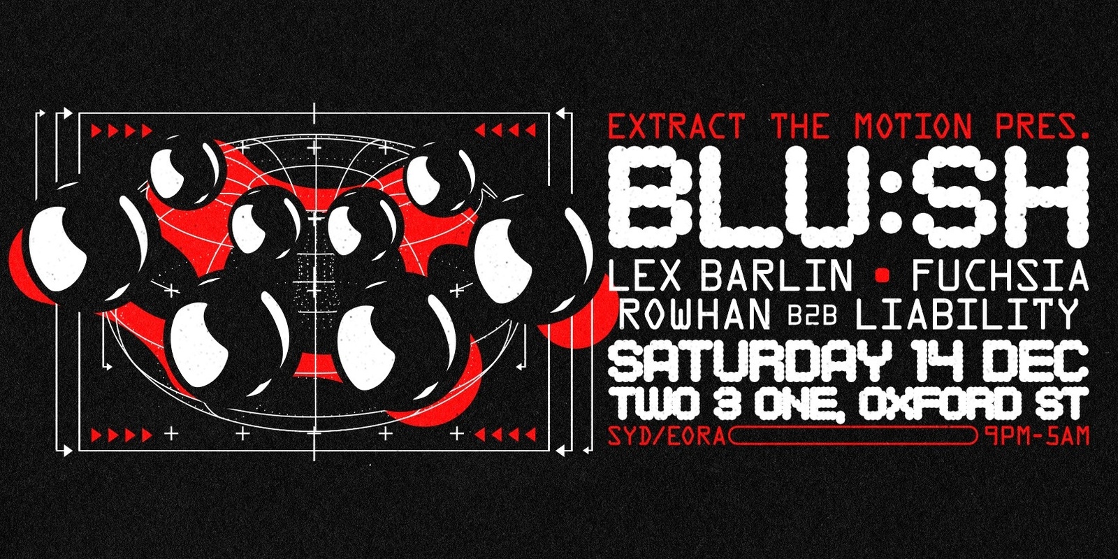 Banner image for Extract The Motion Presents: Blu:sh