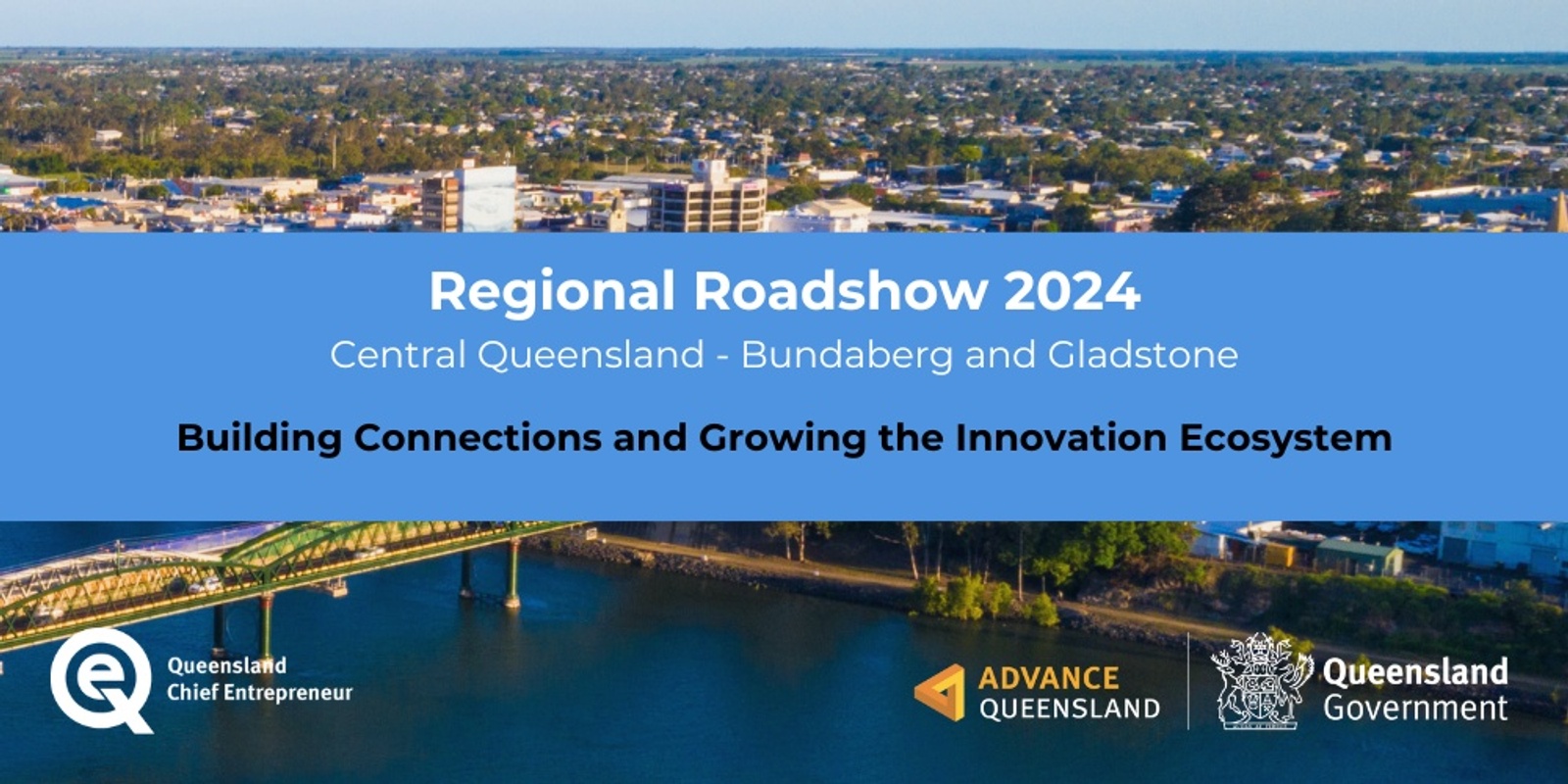 Banner image for Regional Roadshow - Gladstone - Building Connections and Growing the Innovation Ecosystem