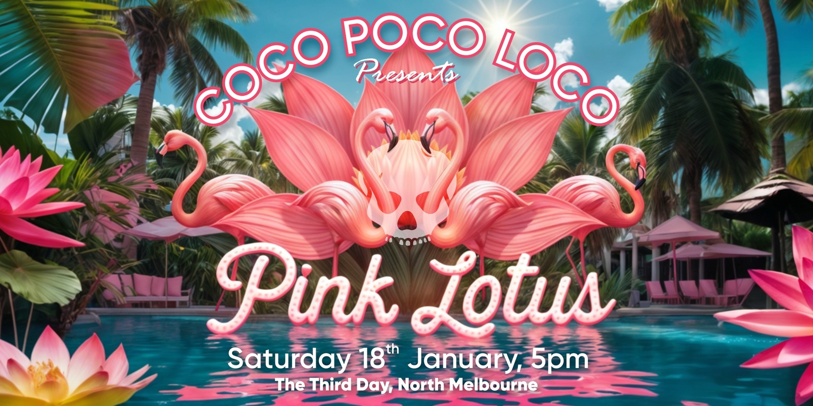 Banner image for Coco Poco Loco presents: The Pink Lotus