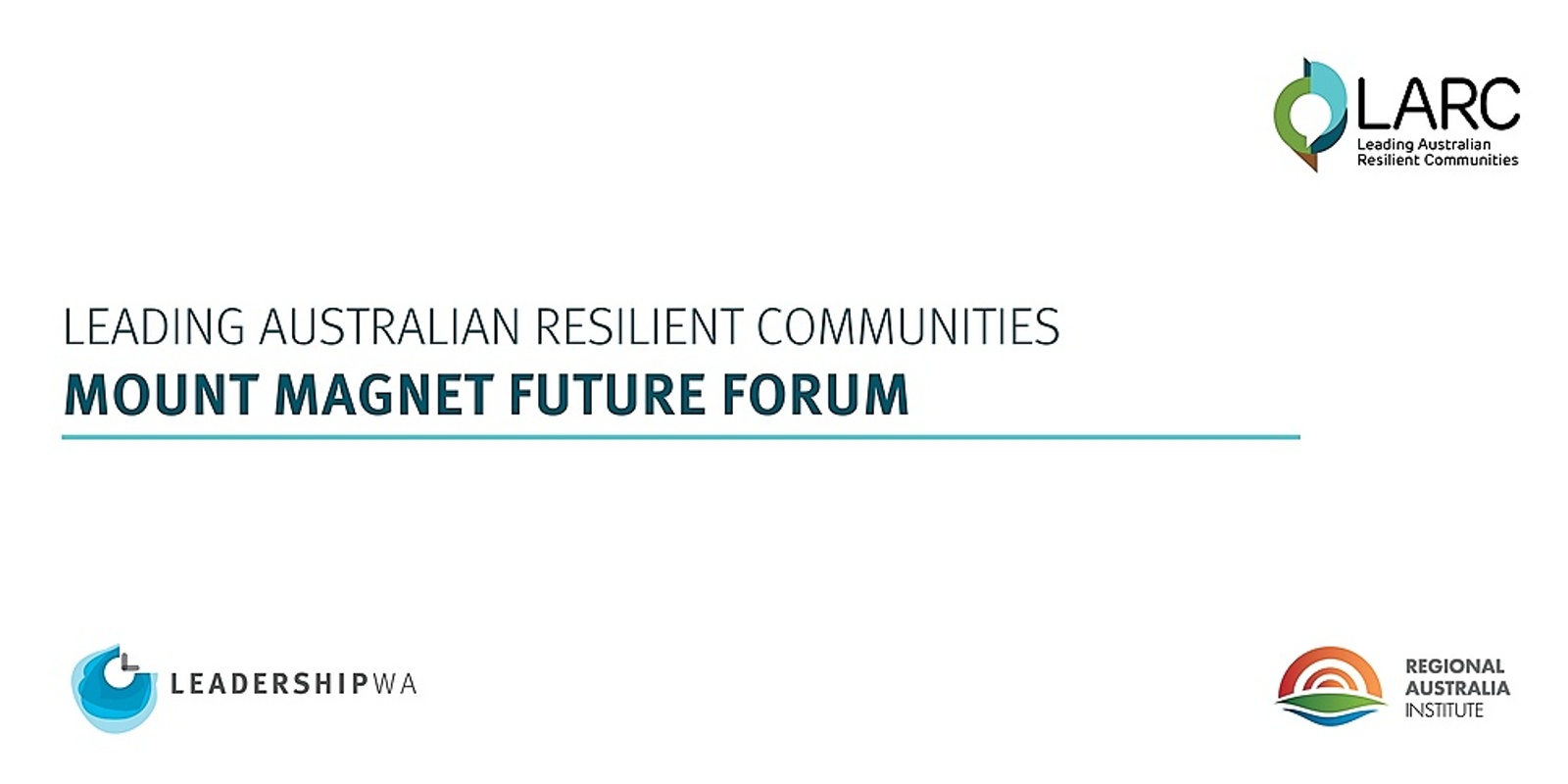 Banner image for Mount Magnet: Leading Australian Resilient Communities - Future Forums 