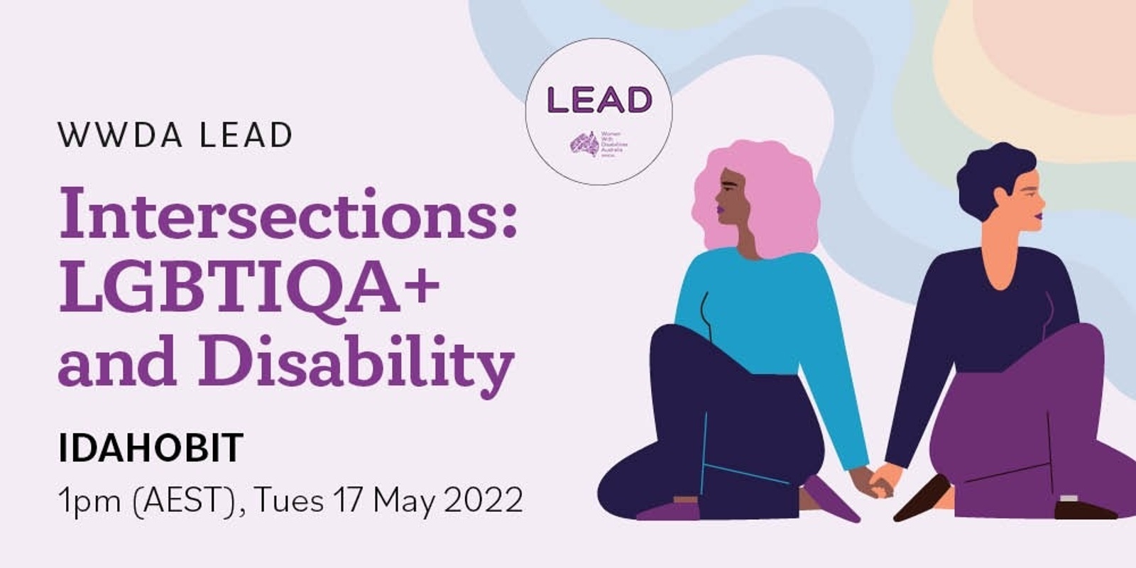Banner image for WWDA LEAD Intersections: LGBTIQA+ and Disability Webinar