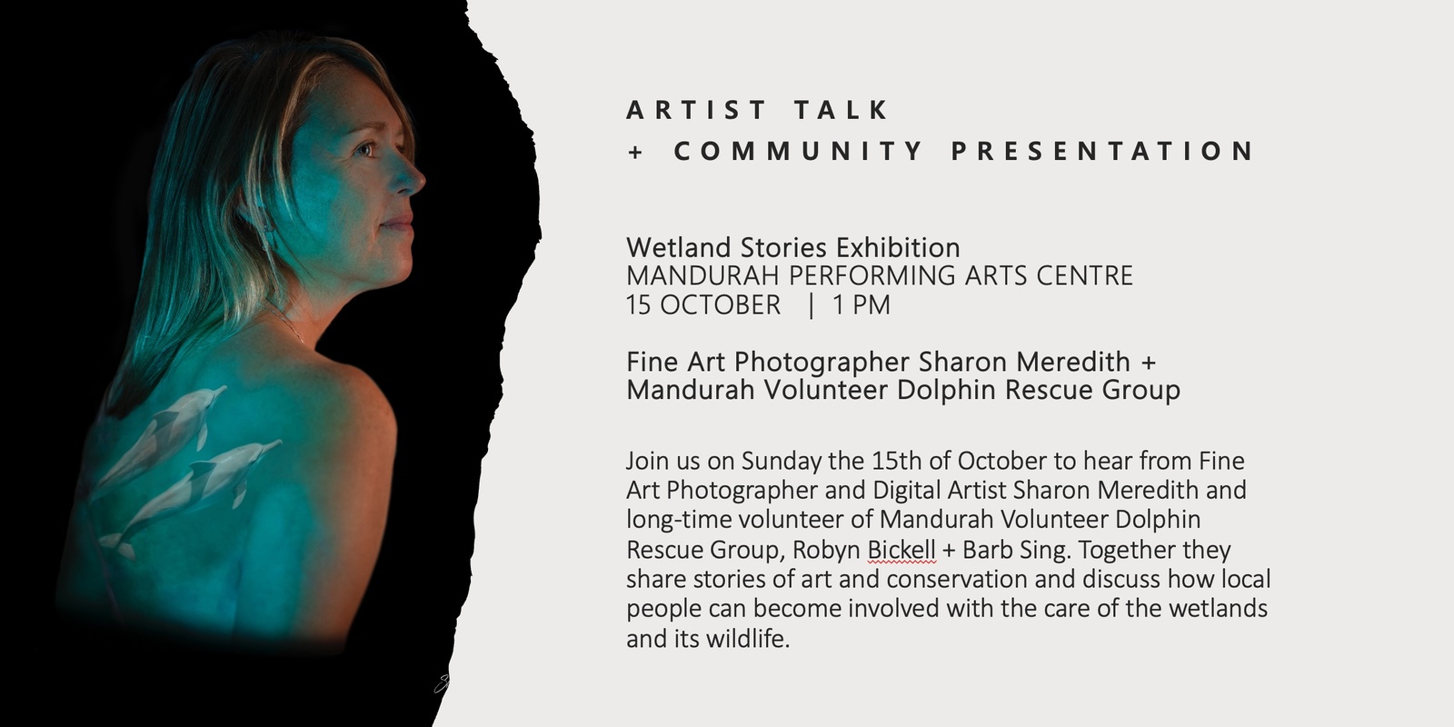 Banner image for Wetland Stories, Artist Talk and Community Presentation  - Sharon Meredith and Mandurah Volunteer Dolphin Rescue Group (MVDRG)