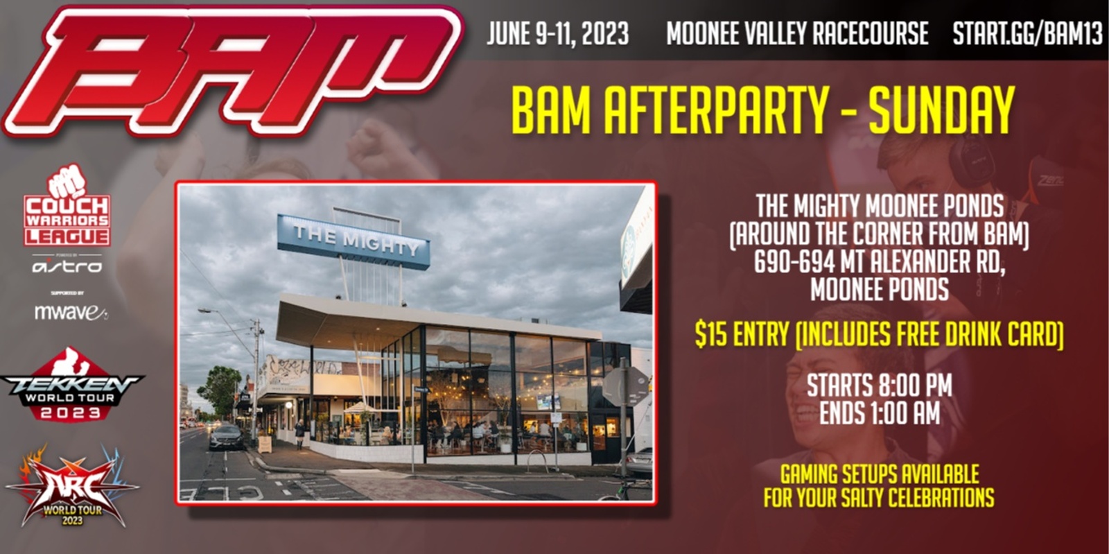 Banner image for BAM 13 AFTERPARTY! $15 ENTRY w FREE DRINK!