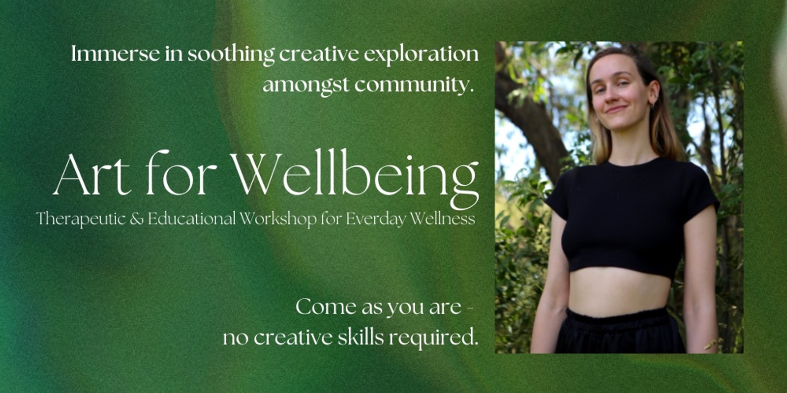 Art for Wellbeing - Therapeutic & Educational Workshop for Everyday Wellness - All Skill Levels