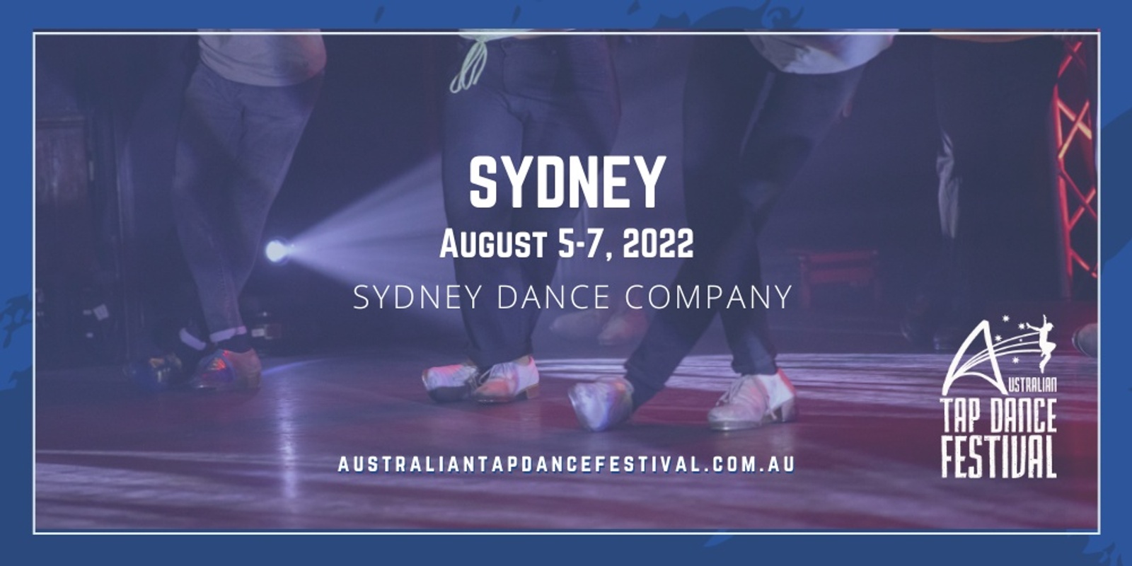 Banner image for Australian Tap Dance Festival | Sydney 2022