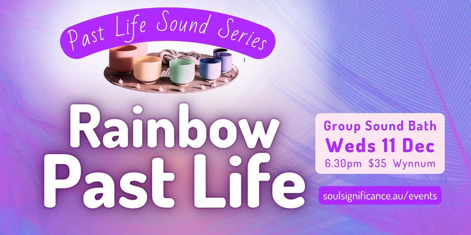 Banner image for Rainbow Bridge Past Life Regression - Sound Journey