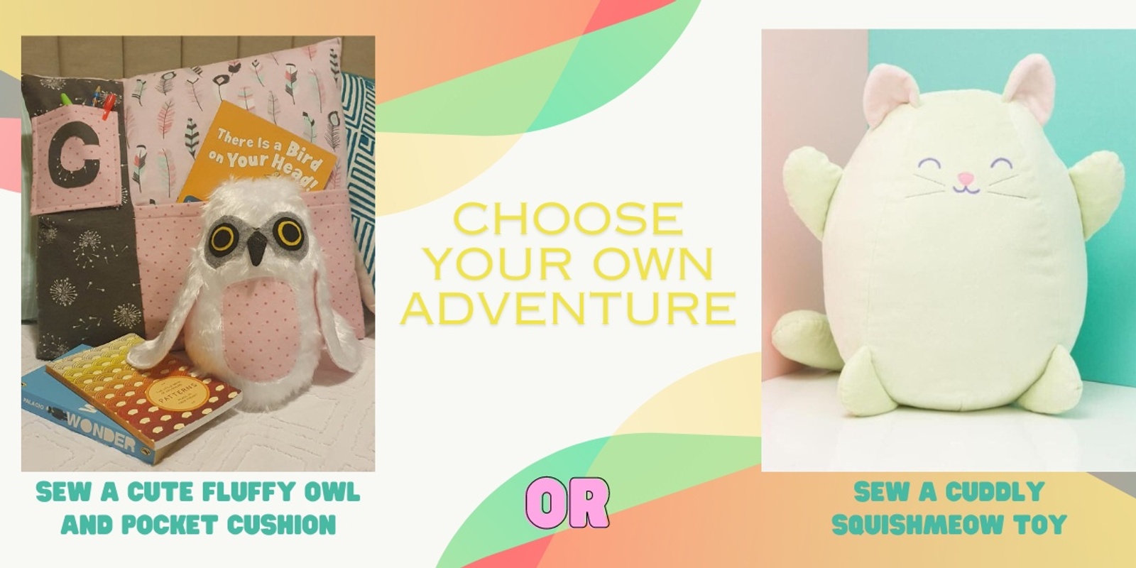 Banner image for Choose your own adventure - Owl and Cushion or Squishmeow Toy