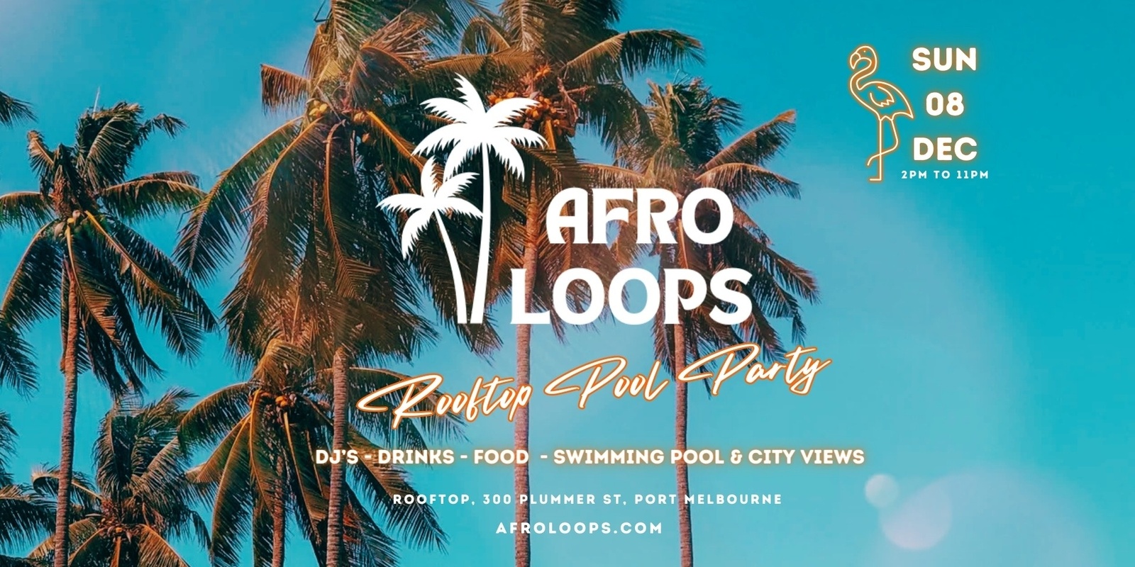 Banner image for  🌴 AFROLOOPS - Rooftop Pool Party  🌴 - Sesh #1