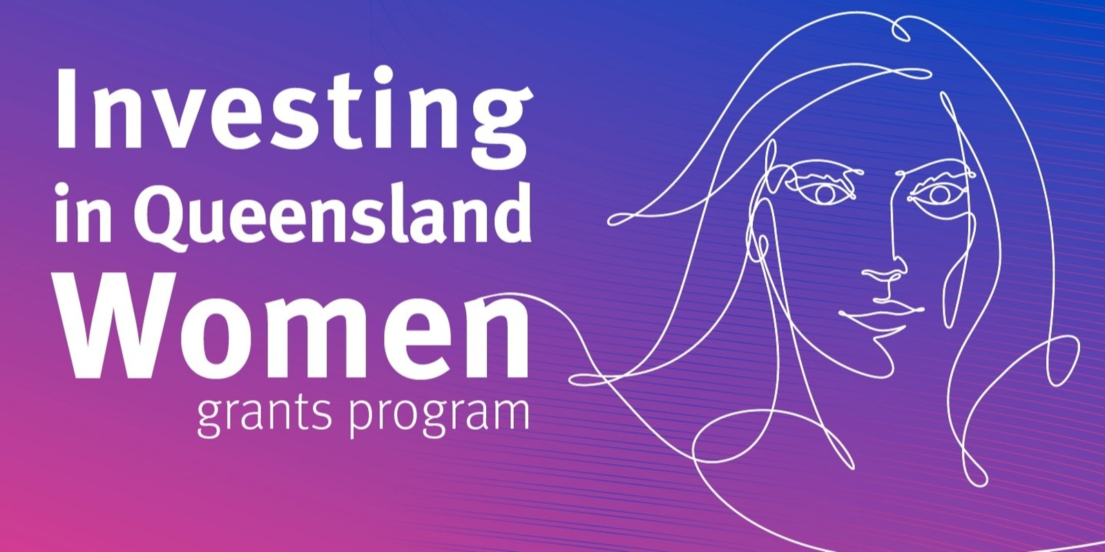 Banner image for Super Round 2024 Investing in Queensland Women Grant Program Information Forum One