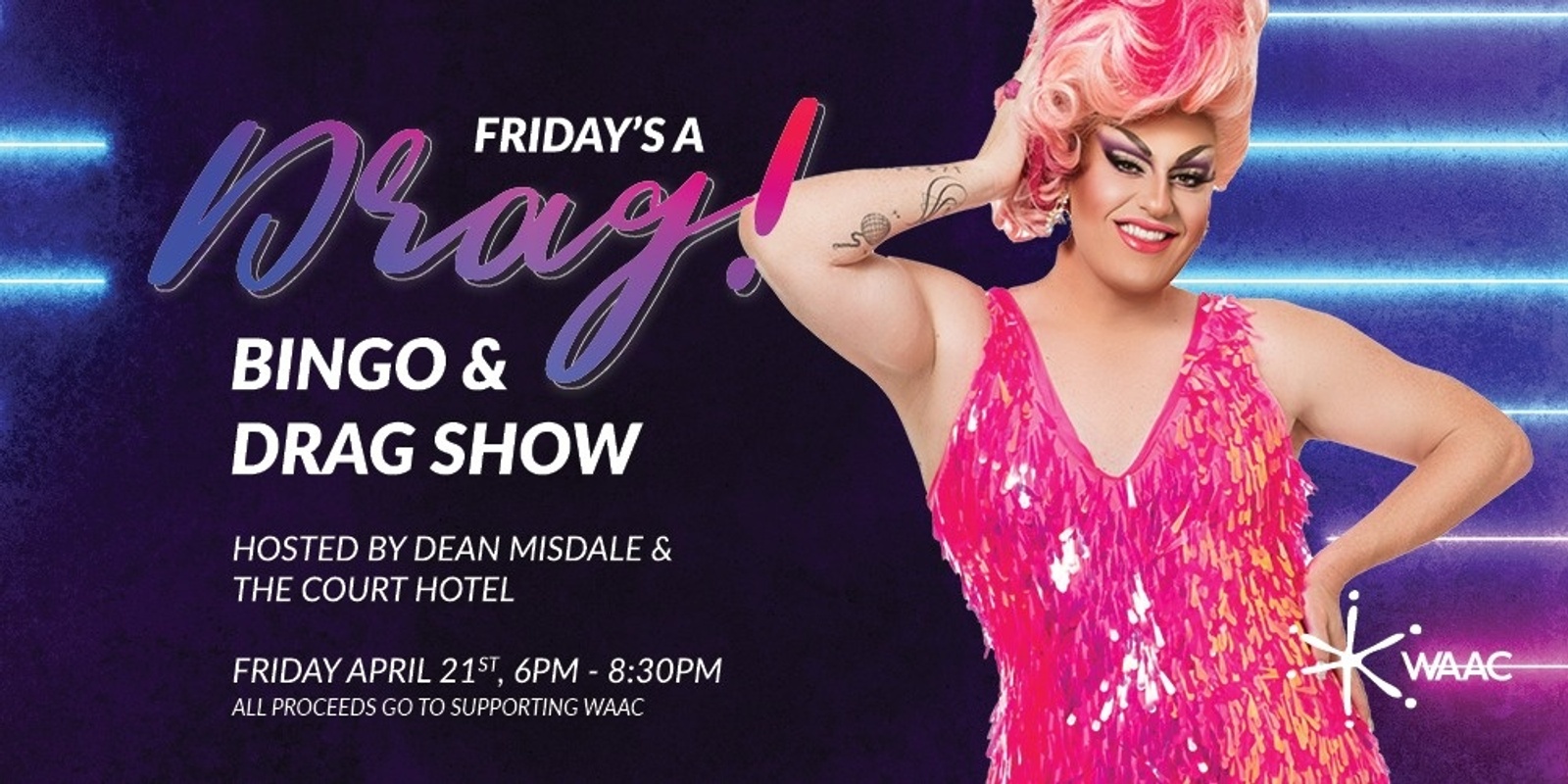 Banner image for Friday's a Drag - Bingo and Drag Show