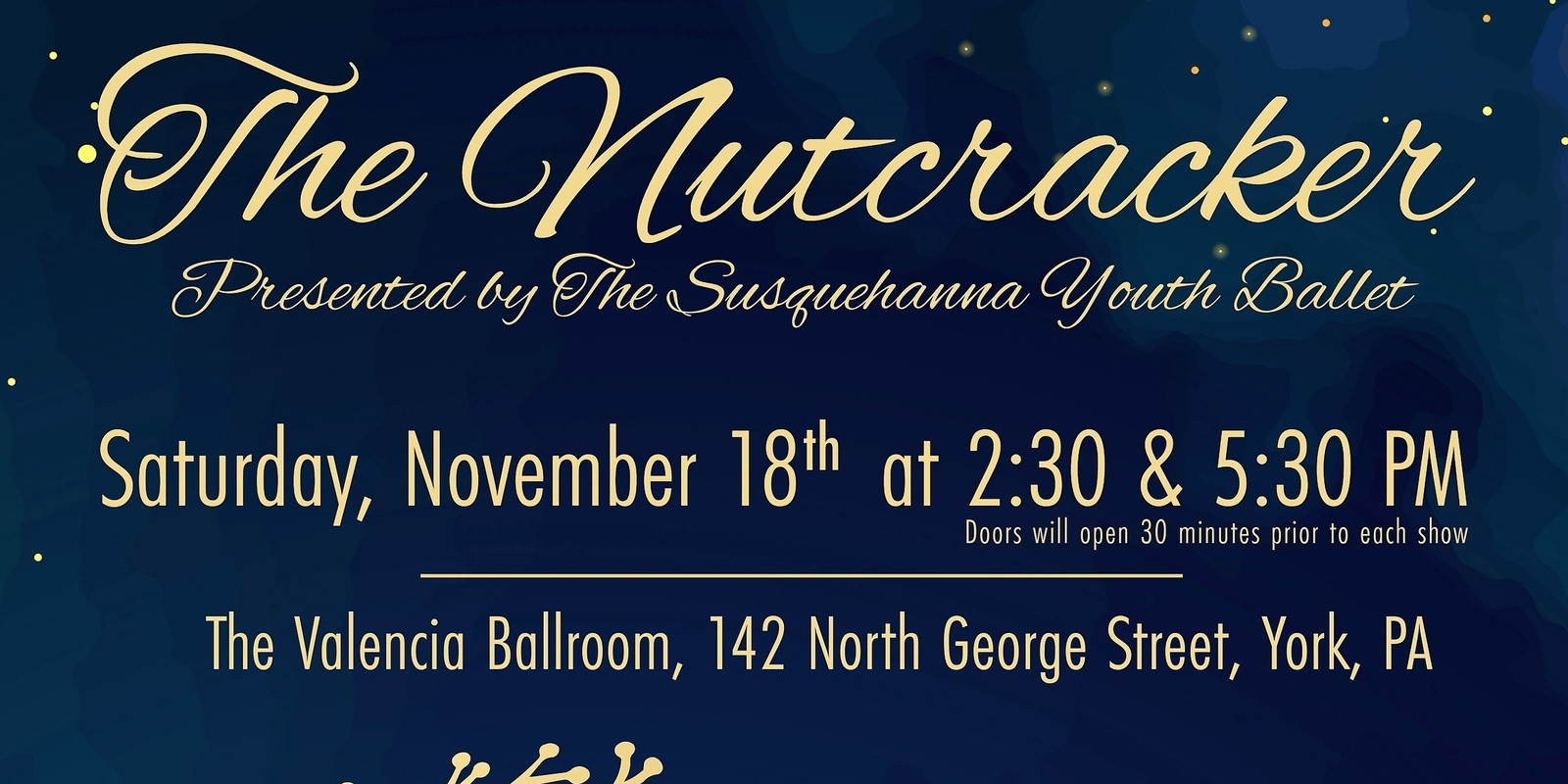 Banner image for The Nutcracker presented by the Susquehanna Youth Ballet Evening Show