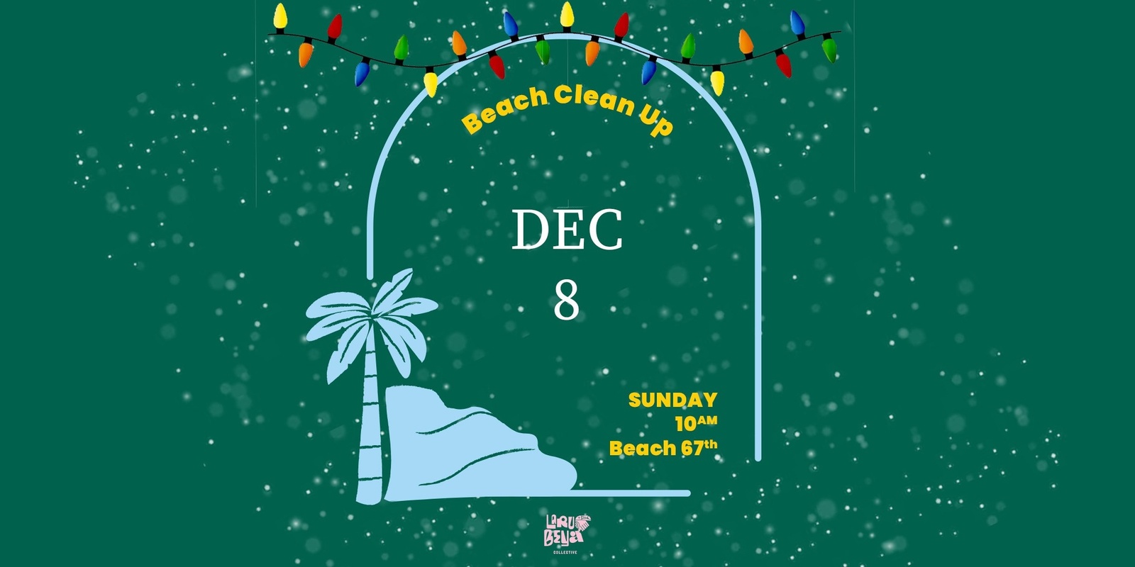 Banner image for LARU BEYA COLLECTIVE | BEACH CLEAN UP | DECEMBER 2024