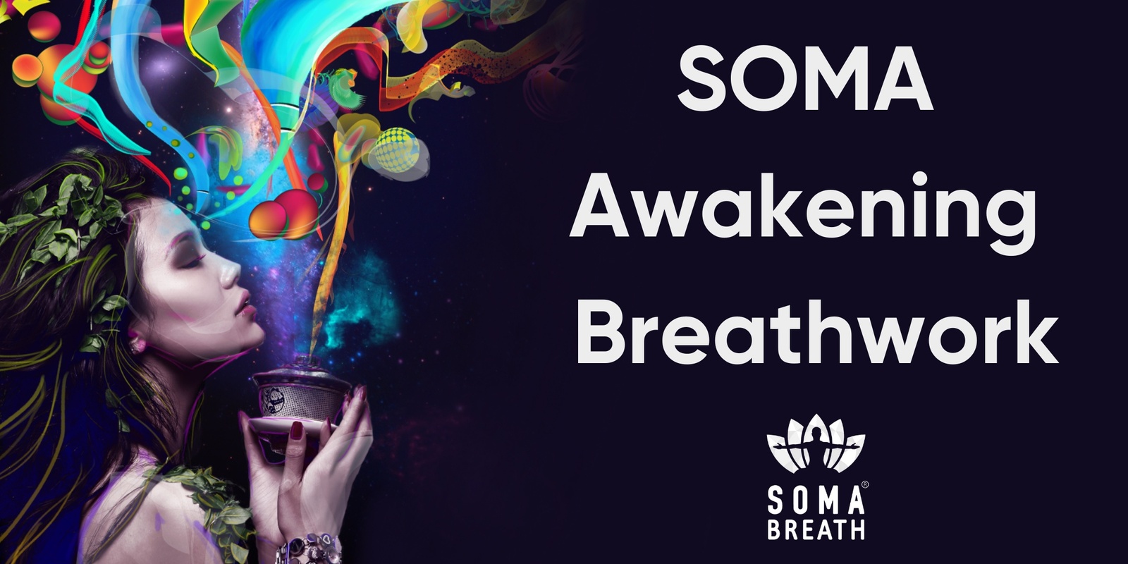 Banner image for SOMA Awakening Breathwork