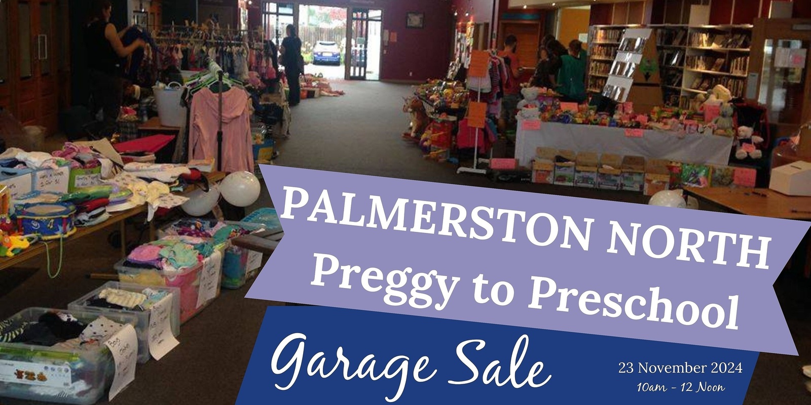 Banner image for Palmy Preggy to Preschool Garage Sale