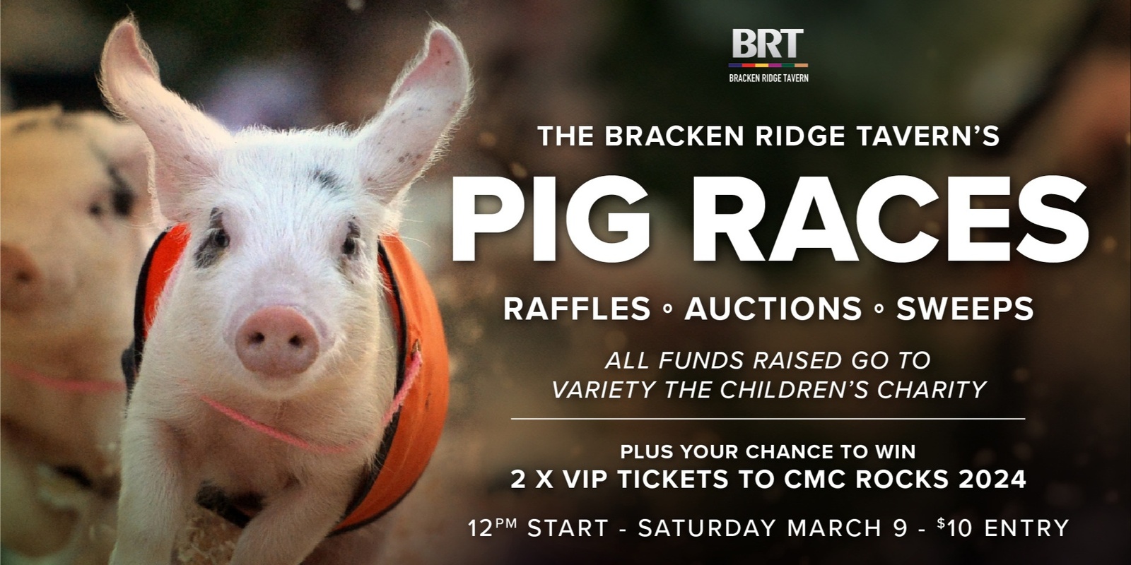 Banner image for PIG RACES at The BRT (Charity Partner - Variety Australia)