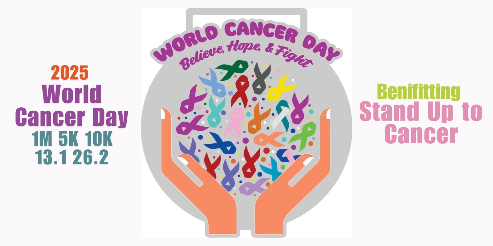 Banner image for 2025 World Cancer Day 1M 5K 10K 13.1 26.2