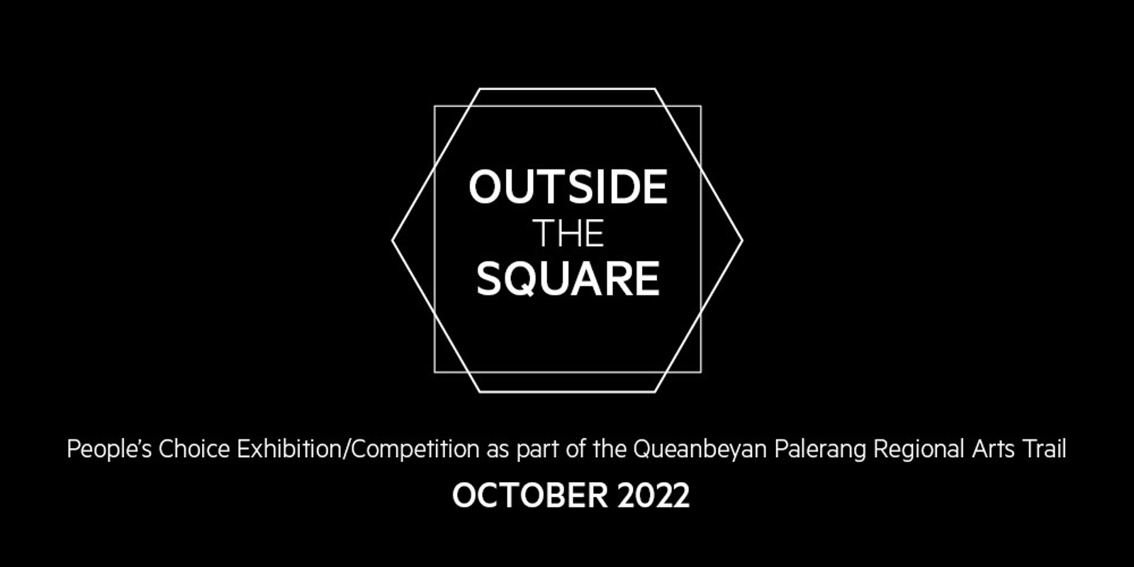 Banner image for Outside the Square - People's Choice Exhibition/Competition