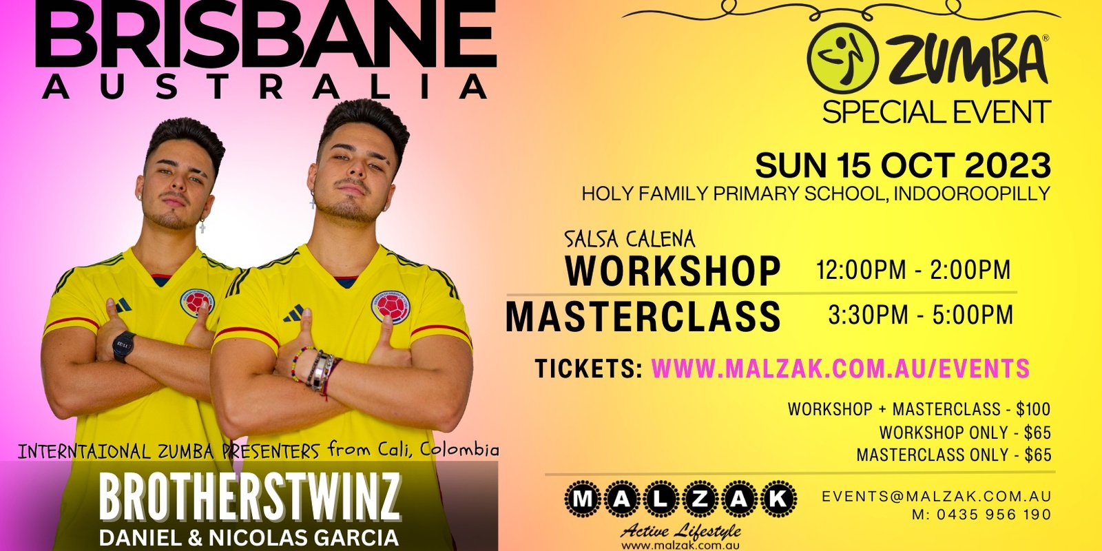 Banner image for ZUMBA MASTERCLASS + Salsa Workshop with BrothersTWINS from Colombia Sun 15 Oct, Indooroopilly