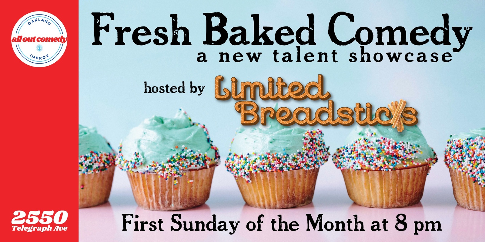 Banner image for Fresh Baked Comedy: A New Talent Showcase