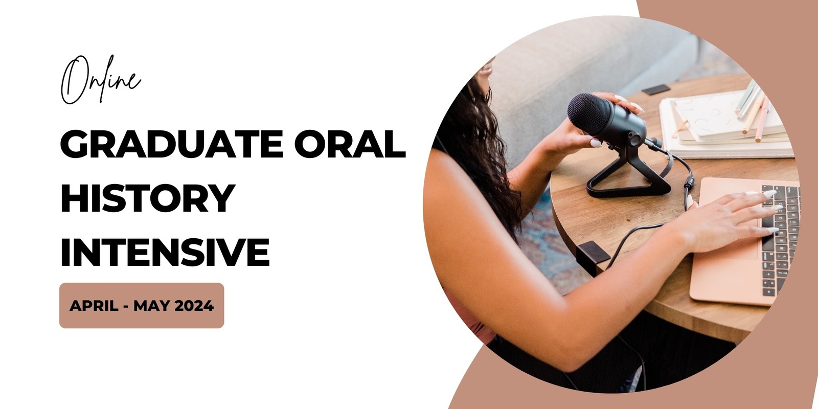 Banner image for Graduate Oral History Intensive