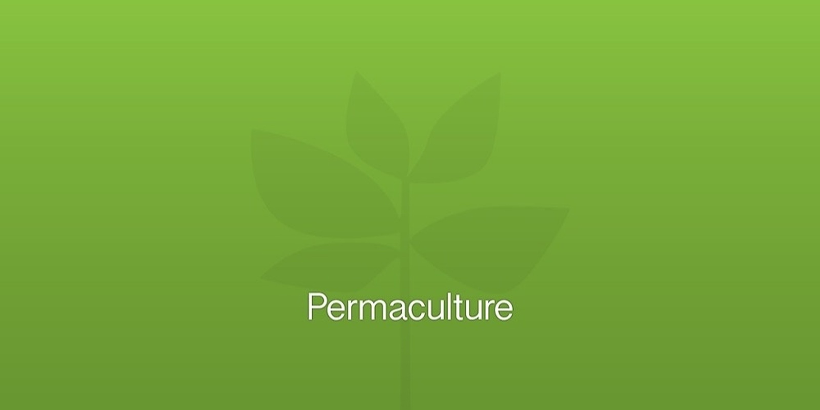 Banner image for Introduction to Permaculture - 2 days