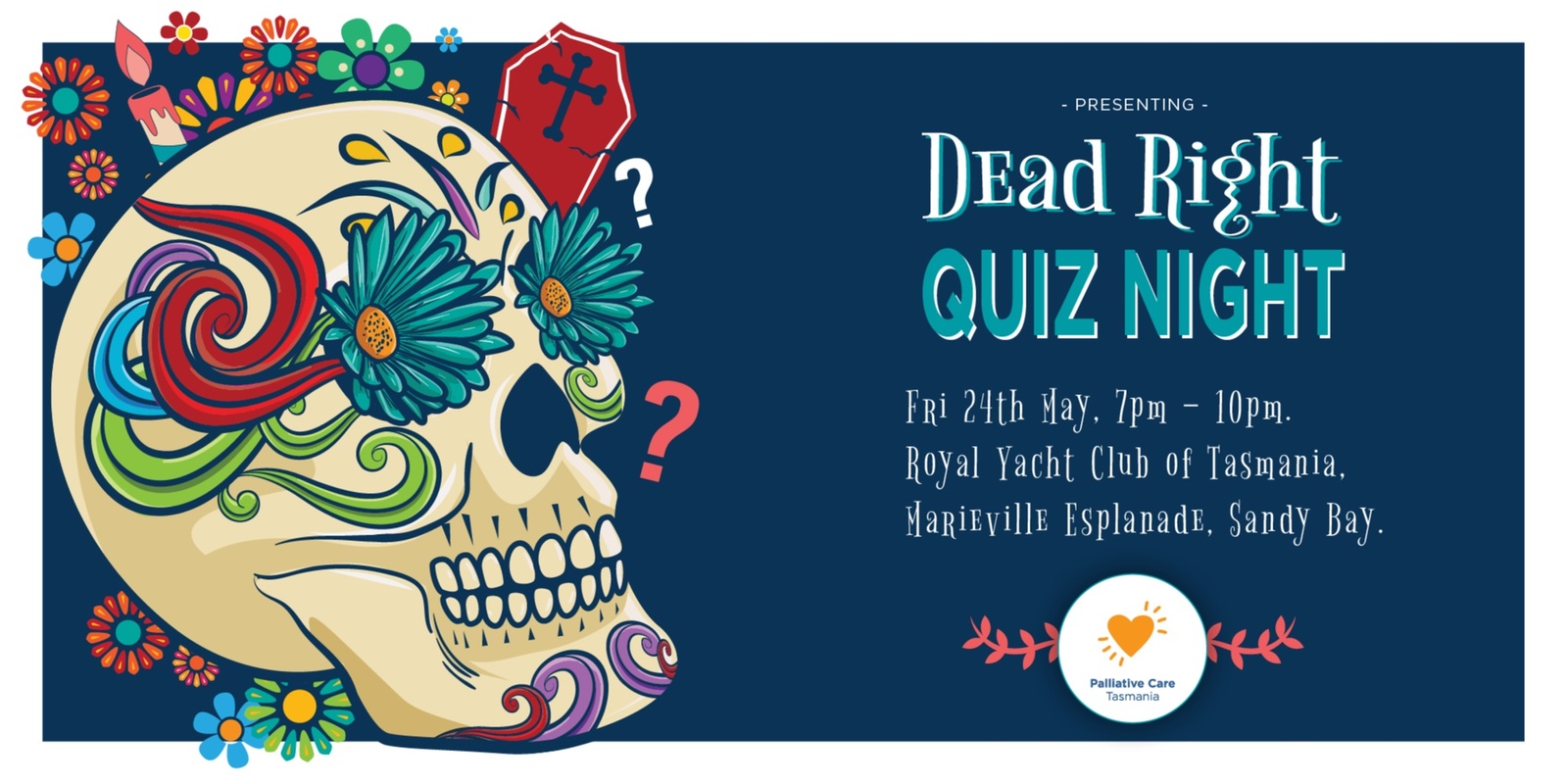 Banner image for Dead Right Quiz Night Hosted by Palliative Care Tasmania