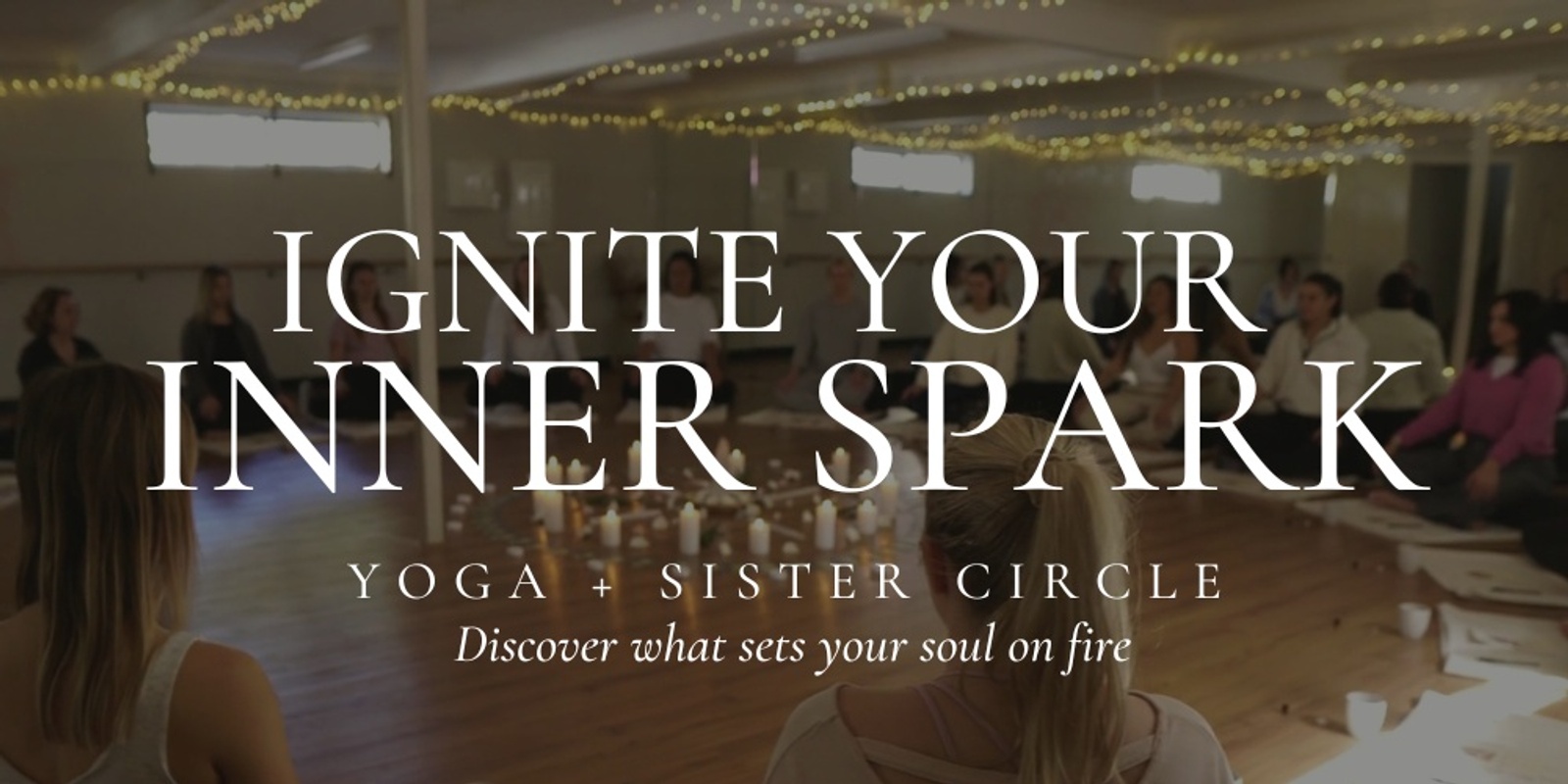 Ignite your Inner Spark: 3 Steps to Courage | Humanitix